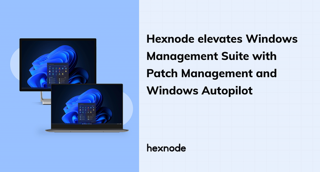 Hexnode Windows Management Suite